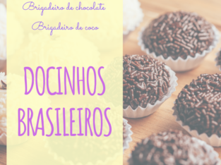 Docinhos Brasileiros – Brigadeiros de Chocolate e de Coco Deliciosos